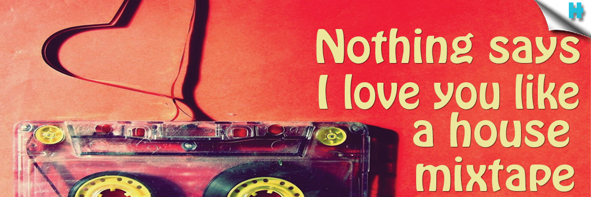 Valentines Day House Tunes