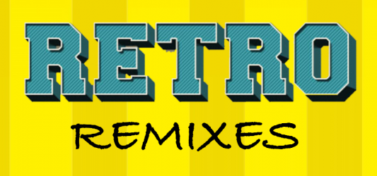 Retro Remixes