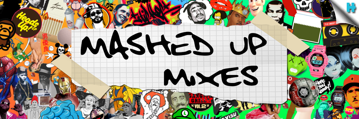 Mashed Up Mixes