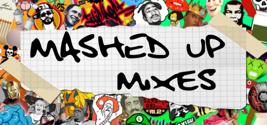 Mashed Up Mixes