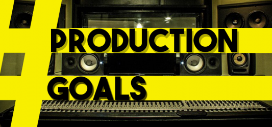 #ProductionGoals