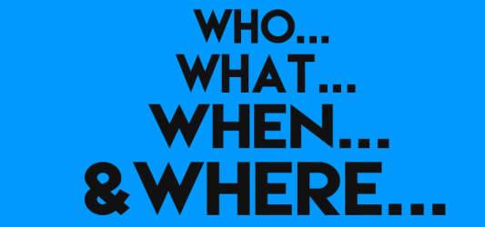 Who What When