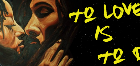To Love Is To Die