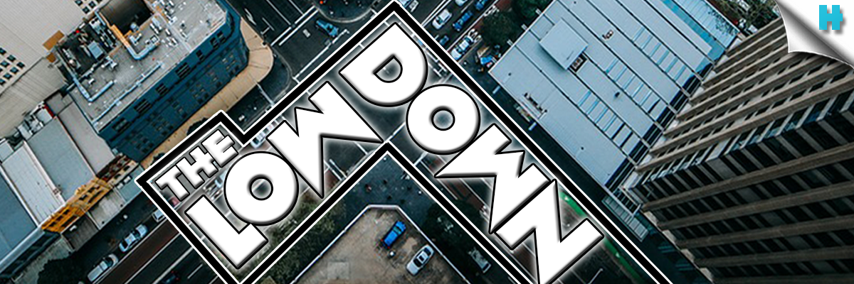 The Lowdown