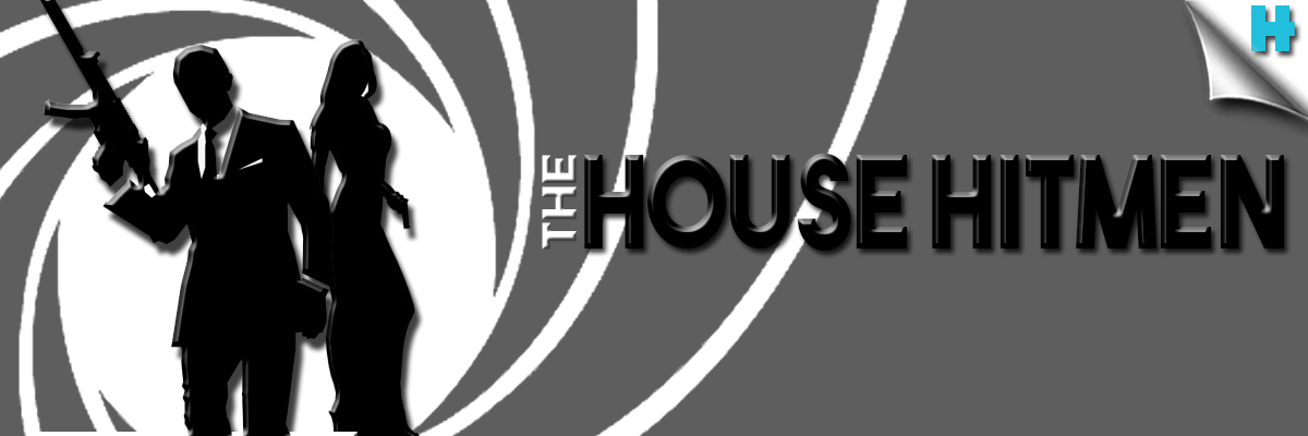 The House Hitmen