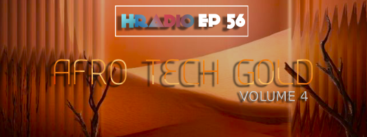 HRADIO EP 56 – Flame By DJ Ntirah