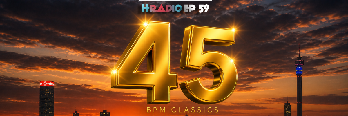 HRADIO EP 59 – 45 BPM Classics By Ladino