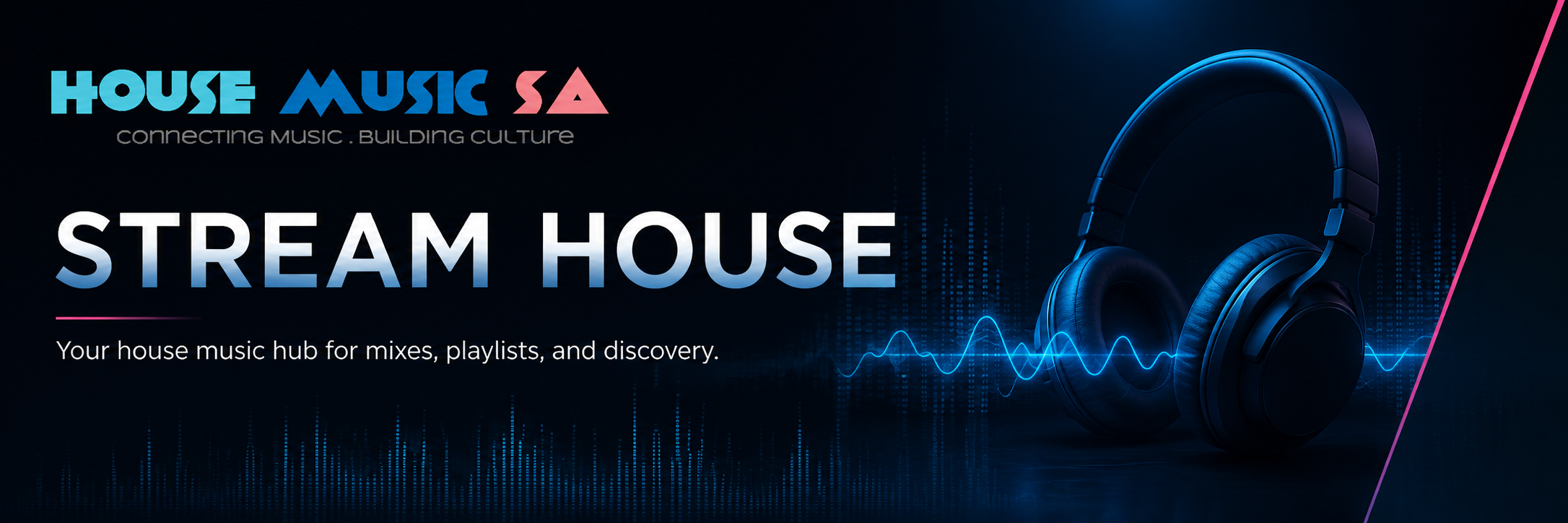 House Music SA Stream House
